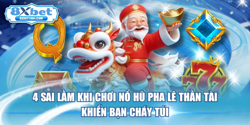 4-sai-lam-khi-choi-no-hu-pha-le-than-tai-khien-ban-chay-tui