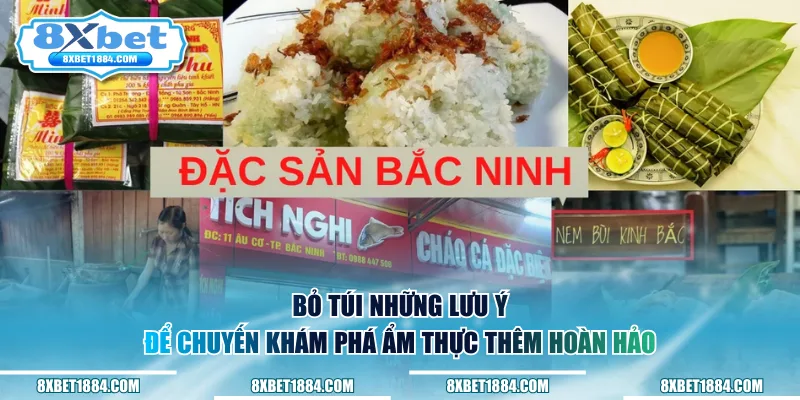 Bỏ túi những lưu ý để chuyến khám phá ẩm thực thêm hoàn hảo