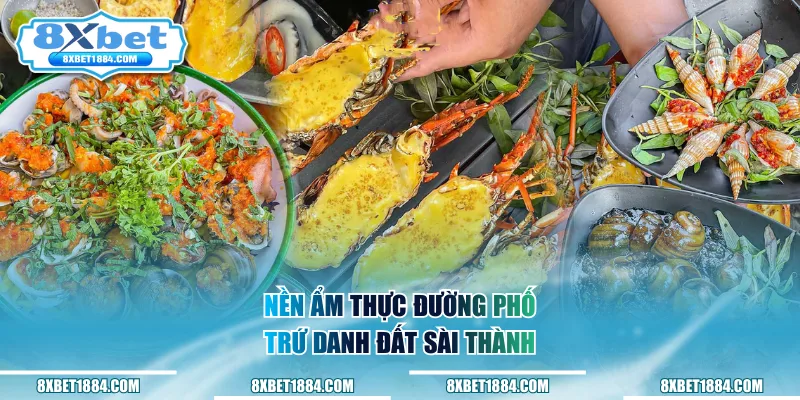 Nền ẩm thực đường phố trứ danh đất Sài thành