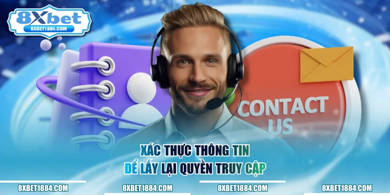 Xác thực thông tin để lấy lại quyền truy cập